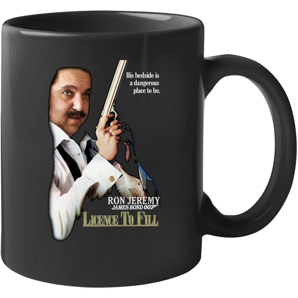 Ron Jeremy Licence Fo Fill Funny Parody Mug