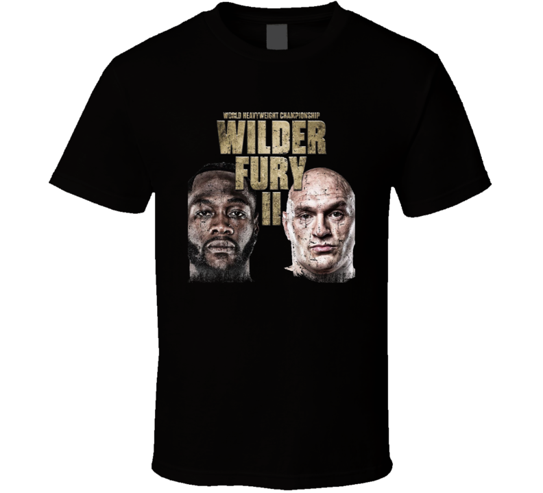 Wilder Fury 2 Boxing Fan Heavyweight Champion Fight T Shirt