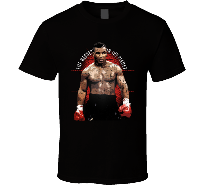 Mike Tyson Boxer Boxing Legend Heavyweight Champ Baddest Man T Shirt