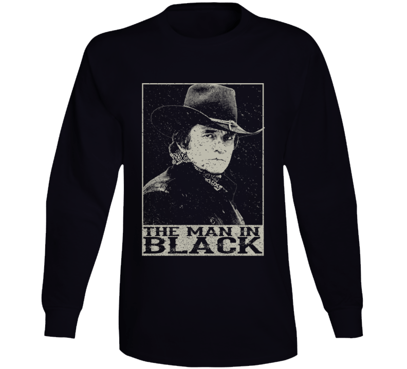 The Man In Black Johnny Cash Country Music Legend Long Sleeve