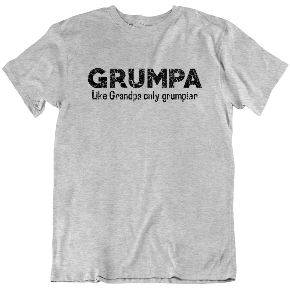 Grumpa Funny T Shirt