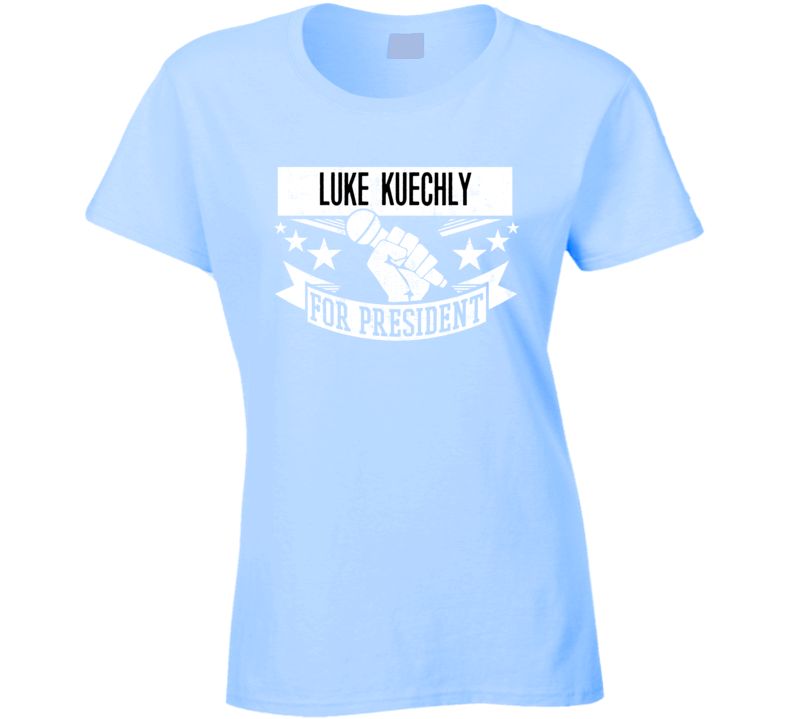 Luke Kuechly Football For President Ladies T Shirt