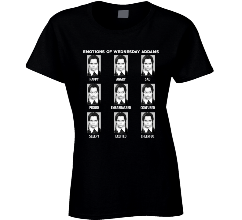 Emotions Of Wednesday Addams Funny Family Movie Ladies T Shirt