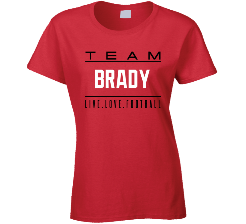 Team Tom Brady Tampa Bay Football Fan Ladies T Shirt
