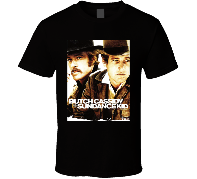 Butch Cassidy & the Sundance Kid Newman Redfordt shirt