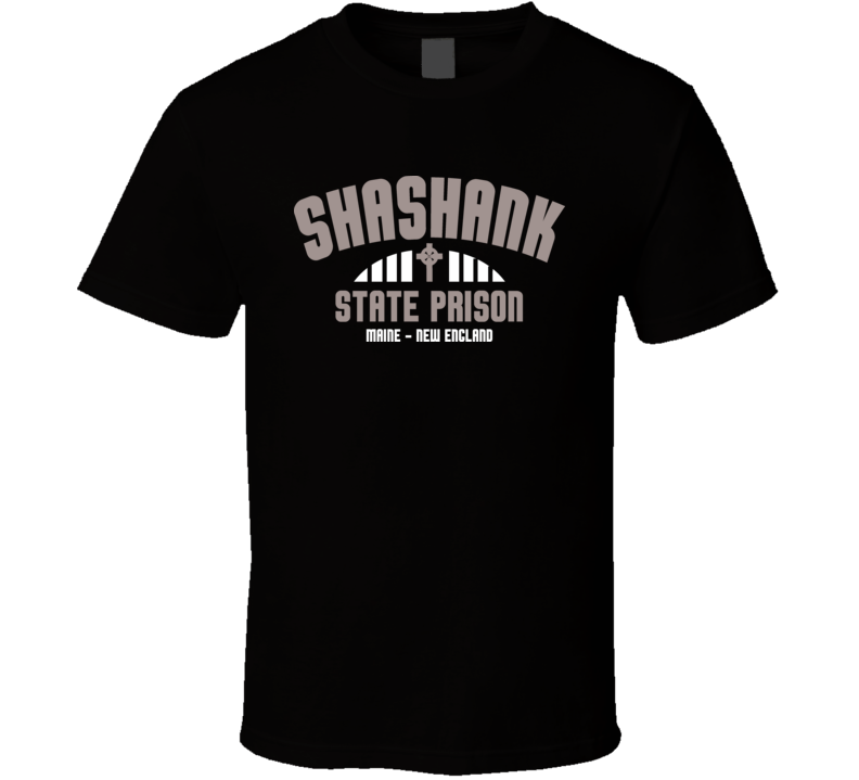 Shawshank State Prison t shirt