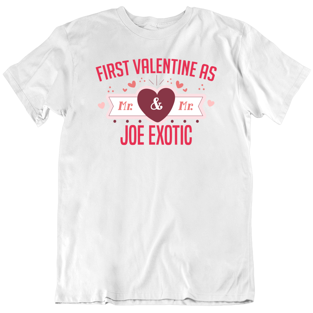 Joe Exotic Love Valentine T Shirt