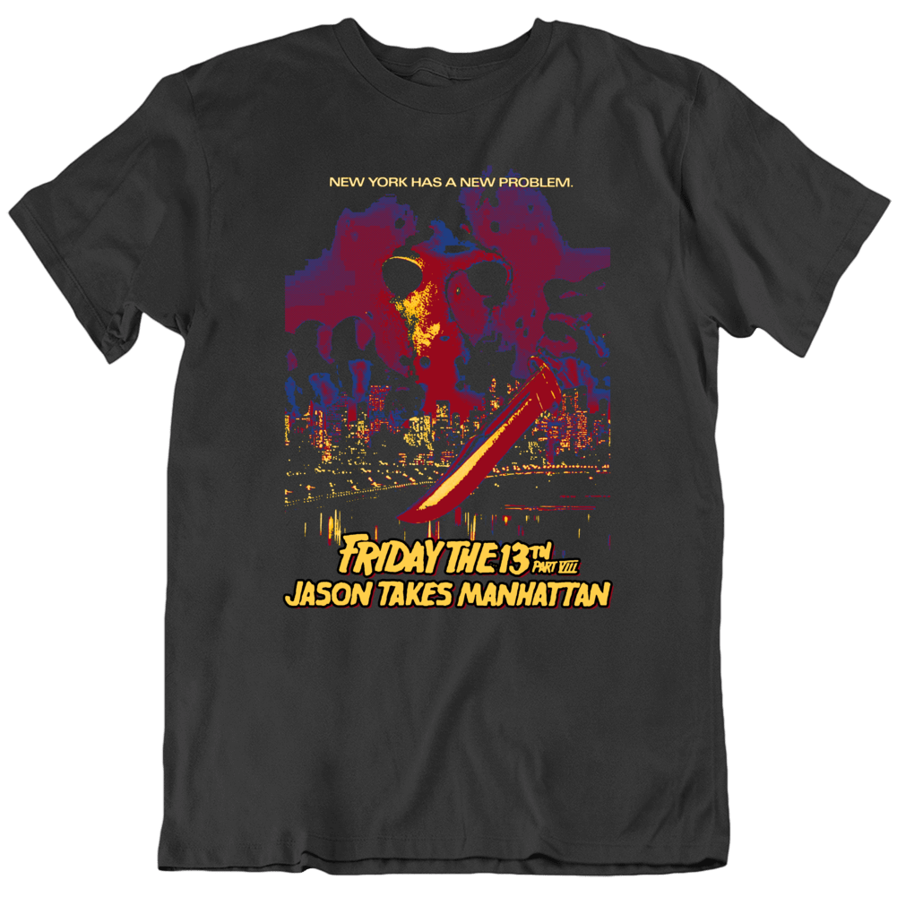 Friday The 13th Part Vii Jason Takes Manhattan Horror Movie 80s Fan T Shirt