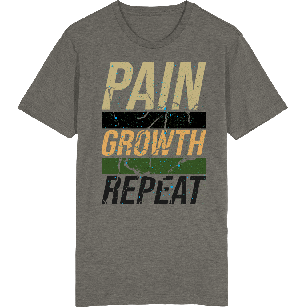 Pain Growth Repeat Gym Fitness Gear Cotton T Shirt
