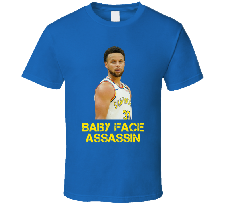 Stephen Curry Baby Faced Assassin Basketball San Fran Fan T Shirt