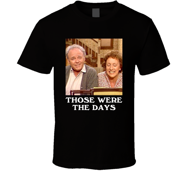 Archie Edith Bunker All In The Family Funny Tv Legend Fan T Shirt
