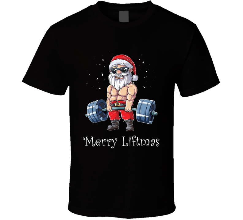 Merry Liftmas Funny Christmas Workout Bodybuilding T Shirt
