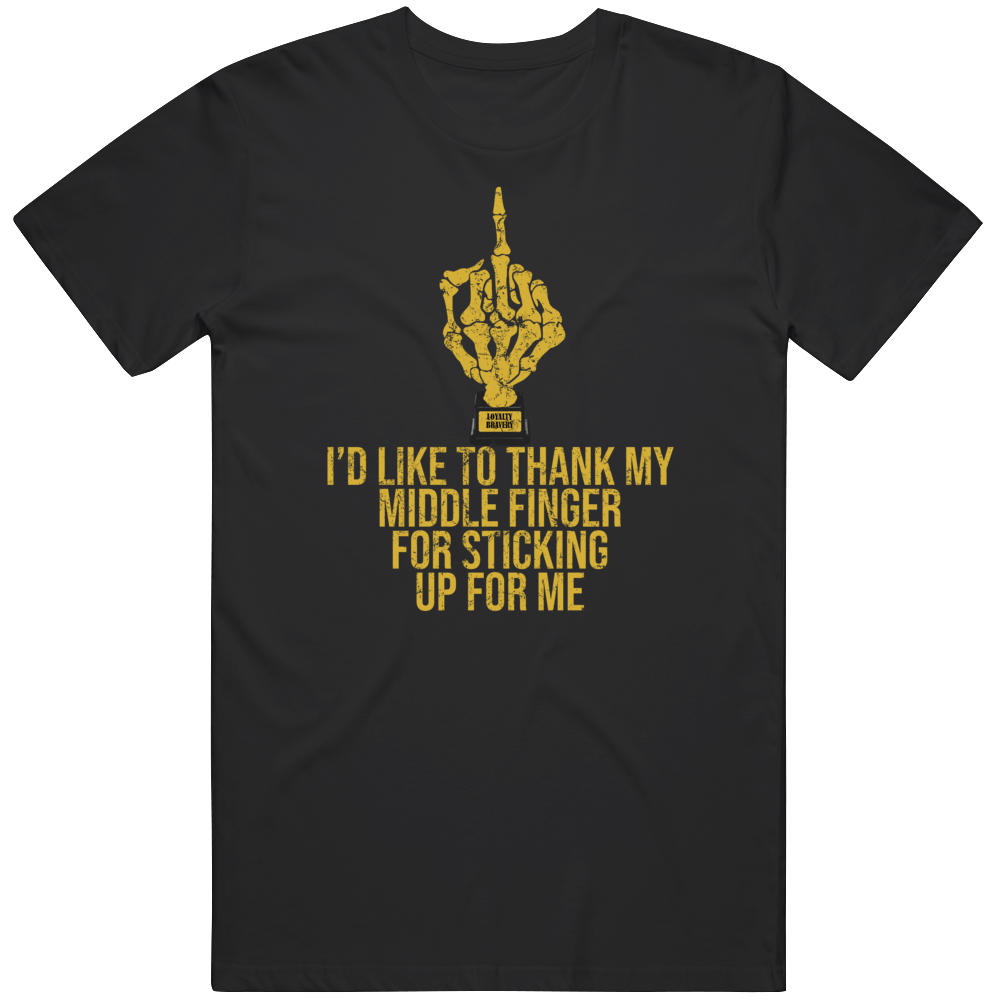 Middle Finger Award Thanks For Sticking Up For Me Funny T Shirt
