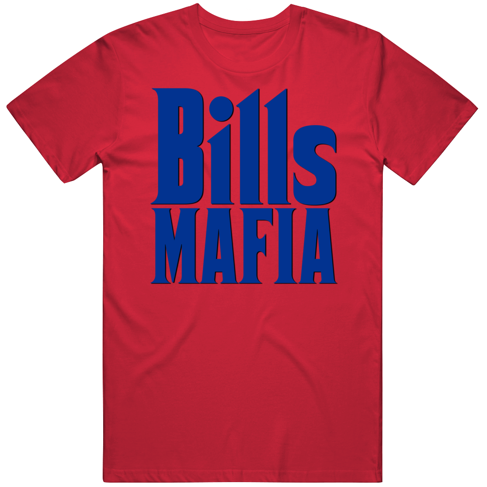 Bills Mafia Buffalo Football Fan T Shirt