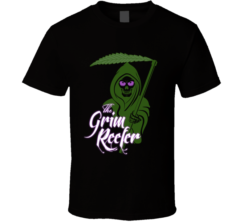 The Grim Reefer Weed Stoner T Shirt
