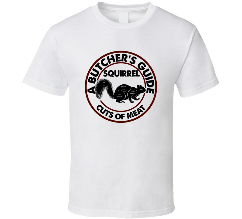 Squirrel A Butcher's Guide Cuts Of Meat T Shirt