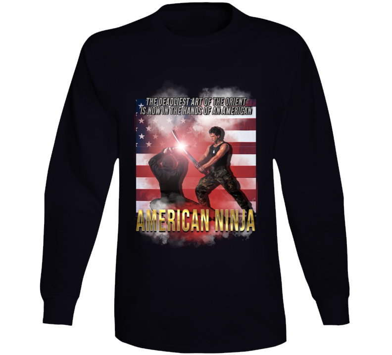 American Ninja 80s Action Fan Mma Movie Long Sleeve T Shirt