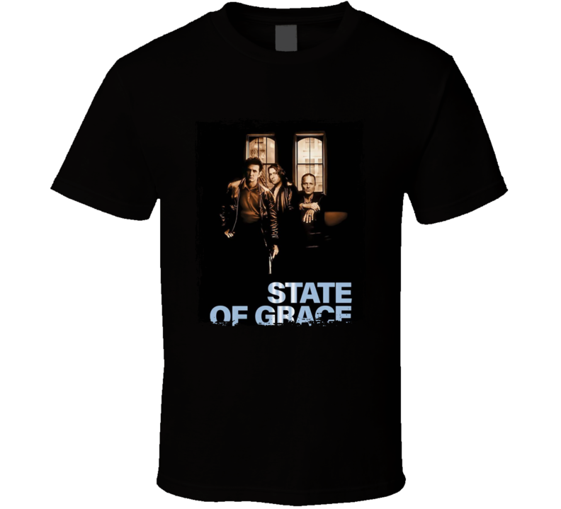 State Of Grace Movie T Shirt