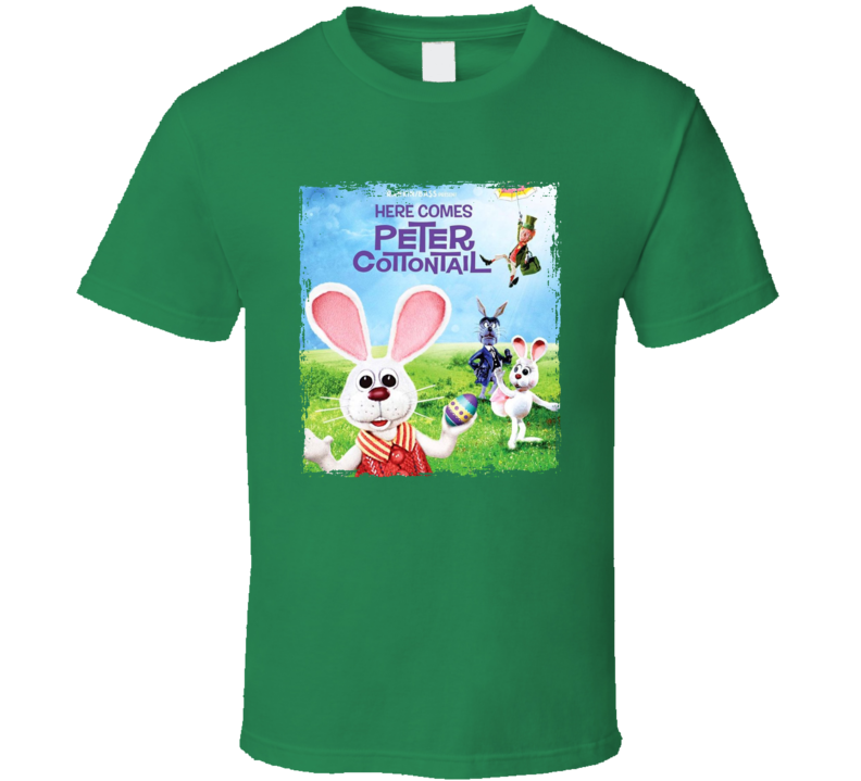 Peter Cottontail Rabbit Easter T Shirt