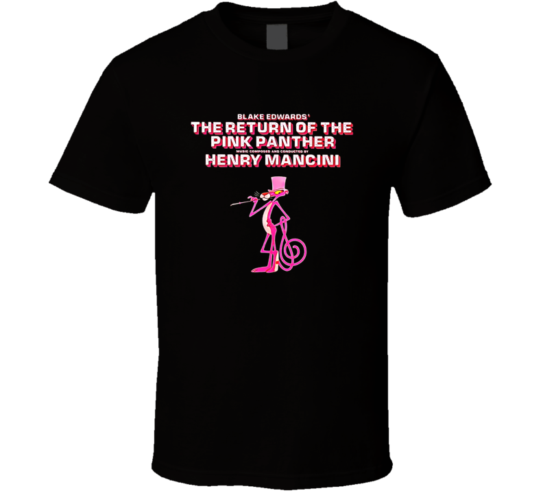 The Return Of The Pink Panther T Shirt