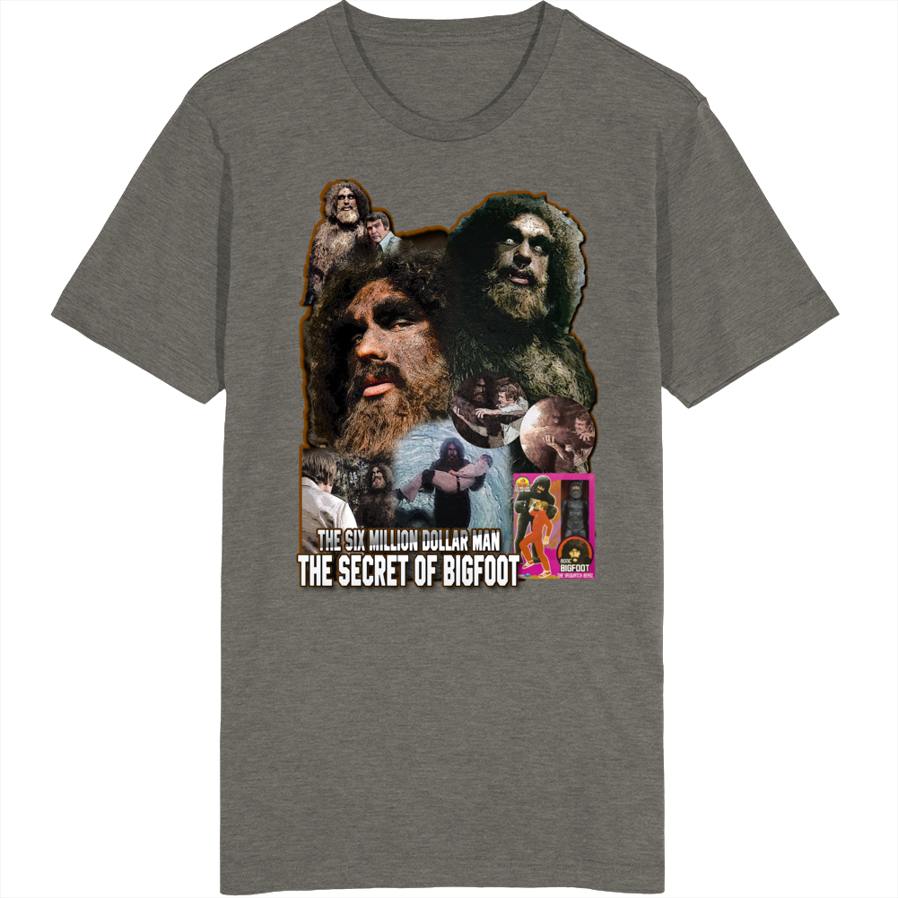 The Six Million Dollar Man The Secret Of Bigfoot T Shirt