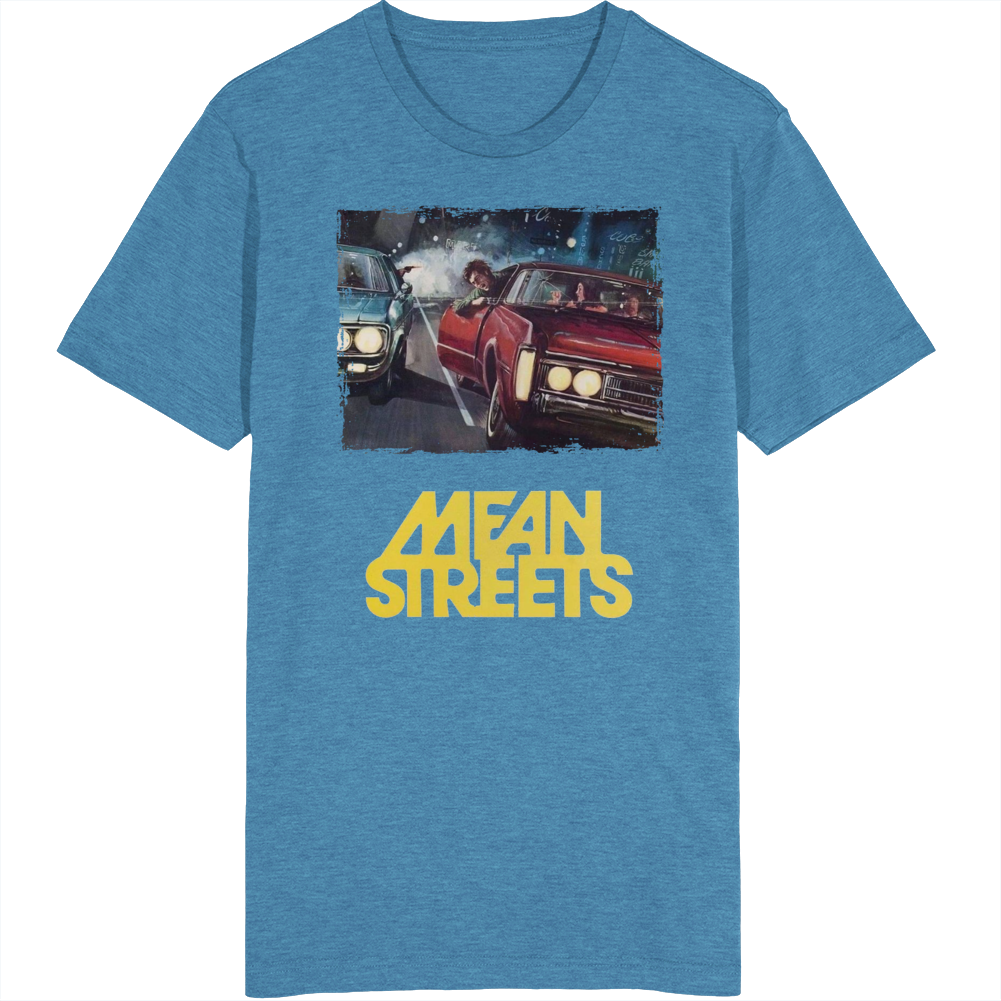 Mean Streets De Niro Keitel Movie T Shirt