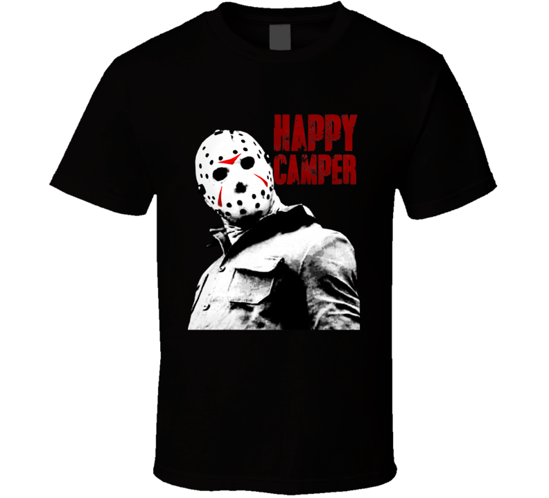 Jason Voorhees Friday The 13th Happy Camper Parody Funny Horror T Shirt