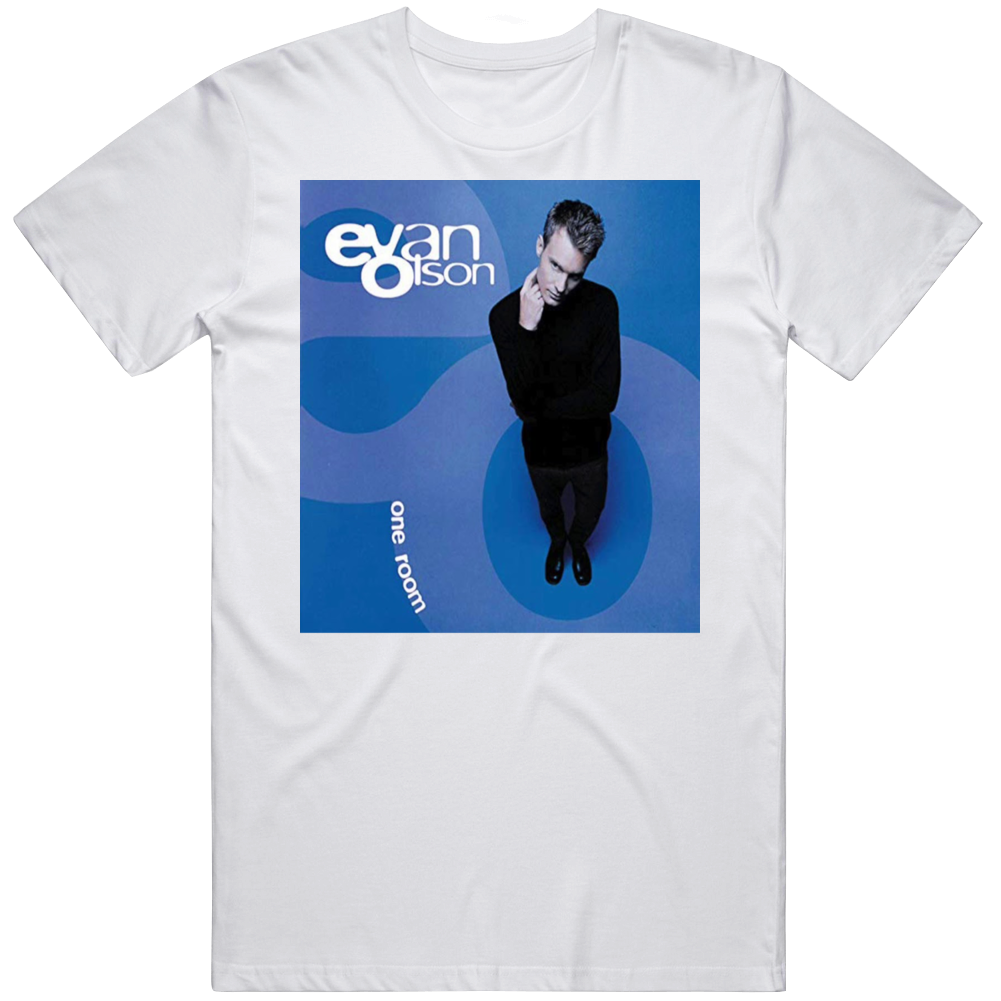 Evan Olsen One Room Better Than T Shirt