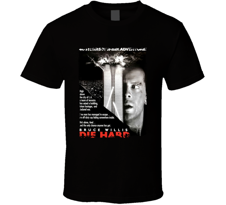 Die Hard T Shirt