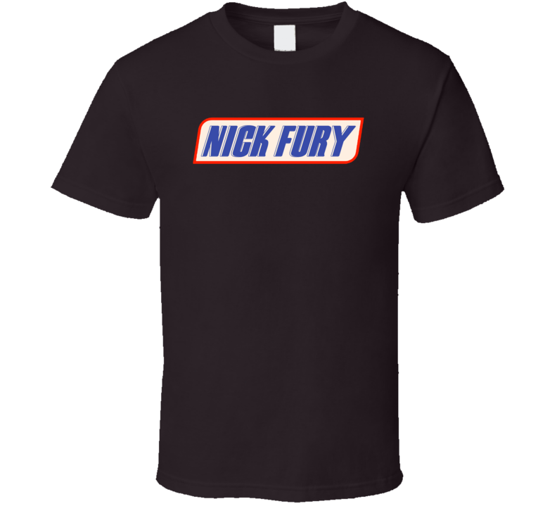 Nick Fury Snickers Parody T Shirt