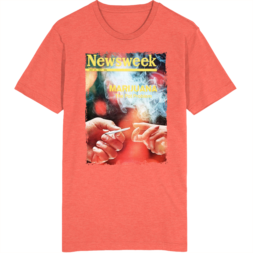 Newsweek Marijuana Cover 1967 T Shirt