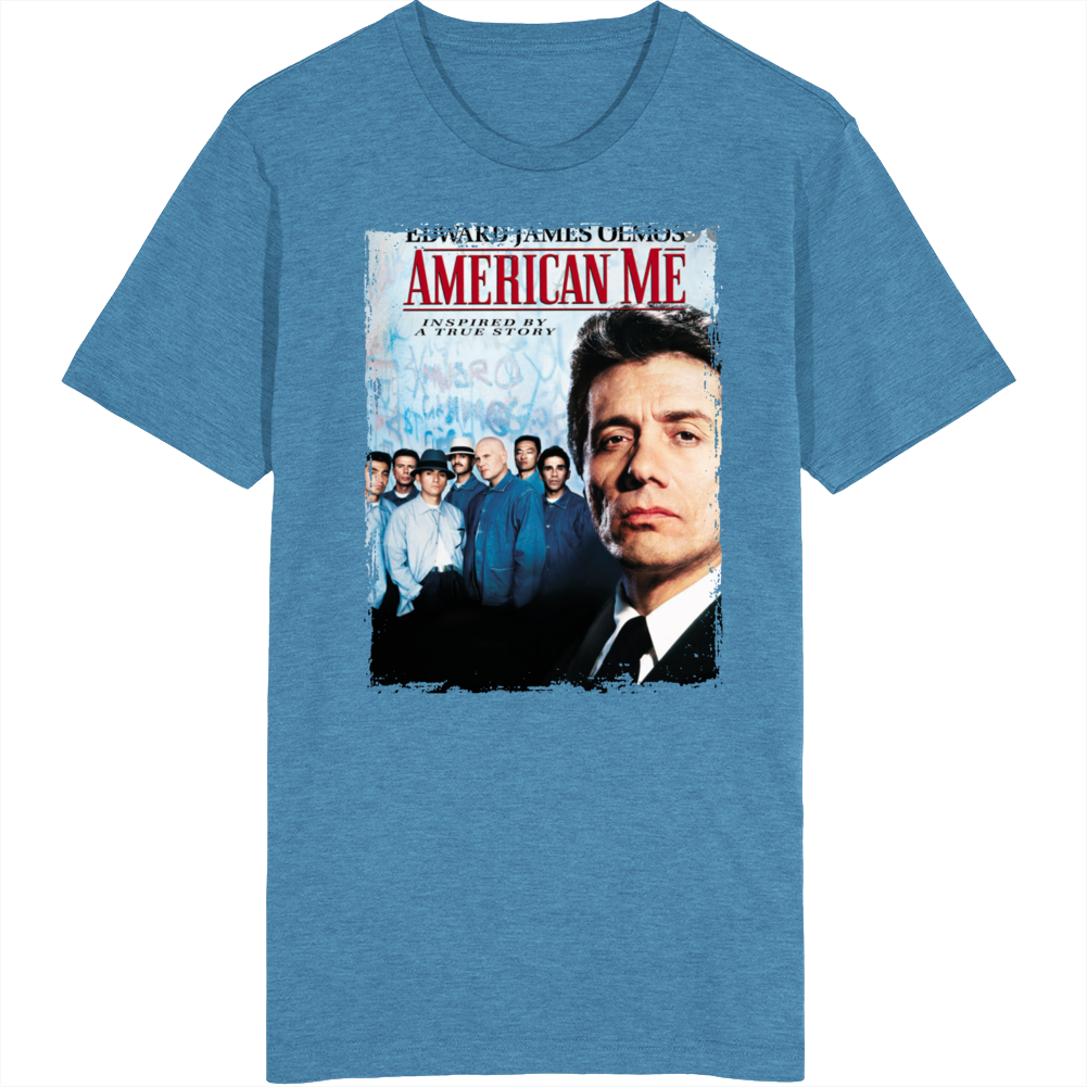 American Me Movie T Shirt