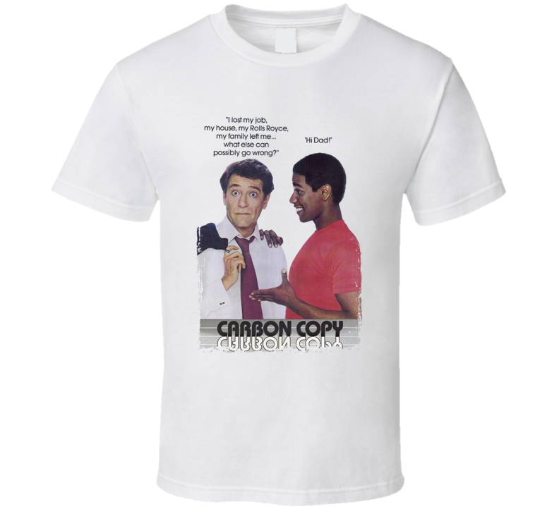 Carbon Copy Movie T Shirt