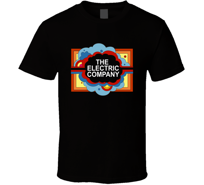 The Electric Company Tv T Shirt