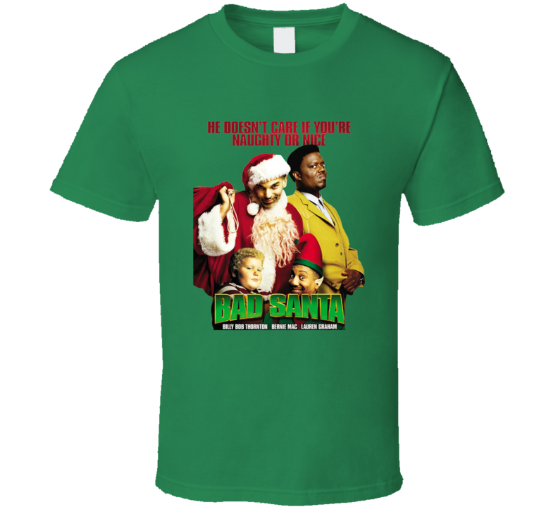 Bad Santa Movie T Shirt