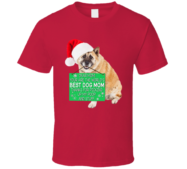 You Are The World's Best Dog Mom T Shirt