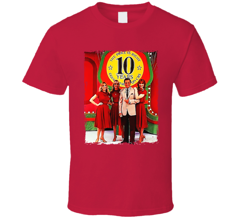 The Price Is Right 10 Years T Shirt