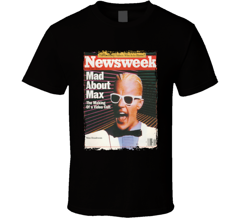 Max Headroom Newsweek Magazine Cover T Shirt