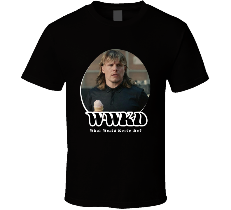Wwkd What Would Keefe Do The Righteous Gemstones T Shirt