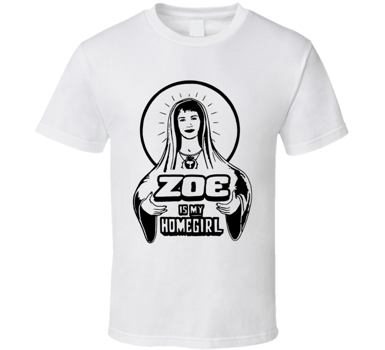 Zoe Is My Homegirl The Afterparty T Shirt