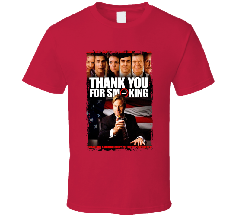Thank You For Not Smoking Movie T Shirt