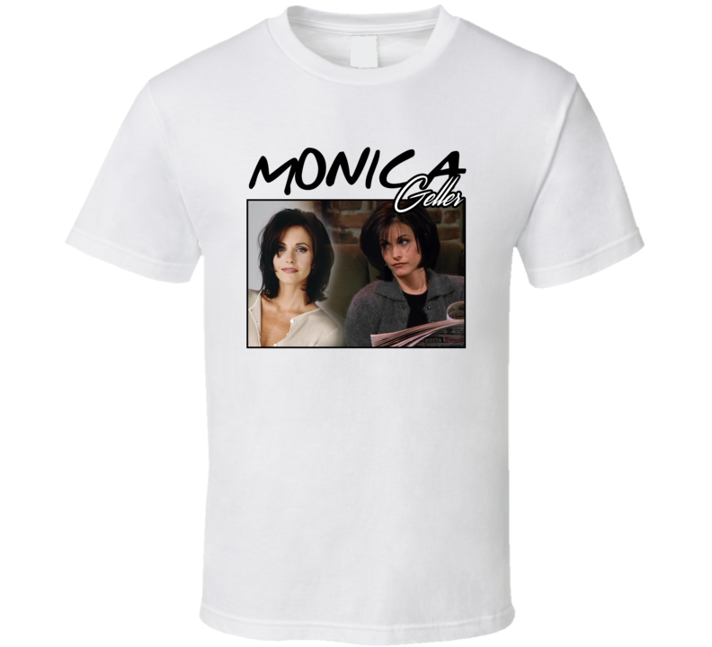 Monica Geller Friends 90s Style T Shirt