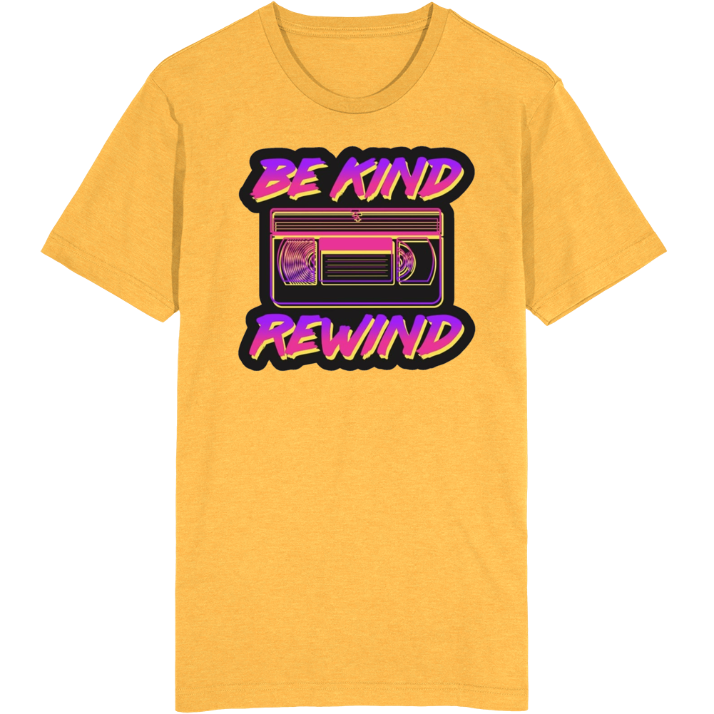 Be Kind Rewind Vintage Vhs Movies T Shirt