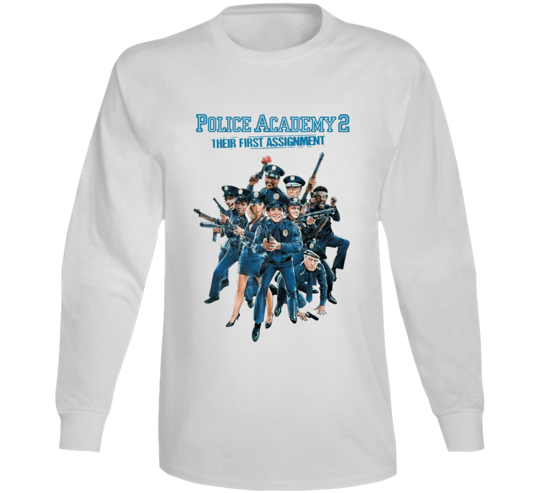 Police Academy 2 Movie Long Sleeve T Shirt