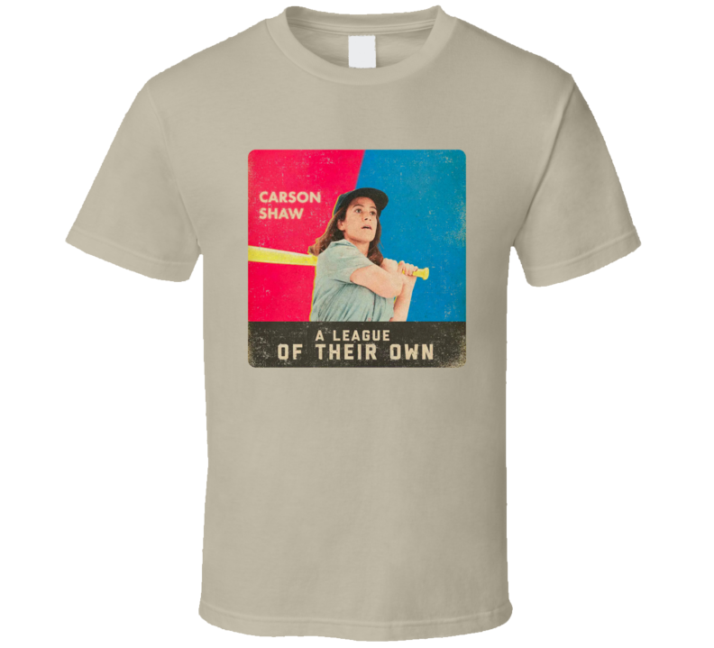 A League Of Their Own Carson Shaw T Shirt