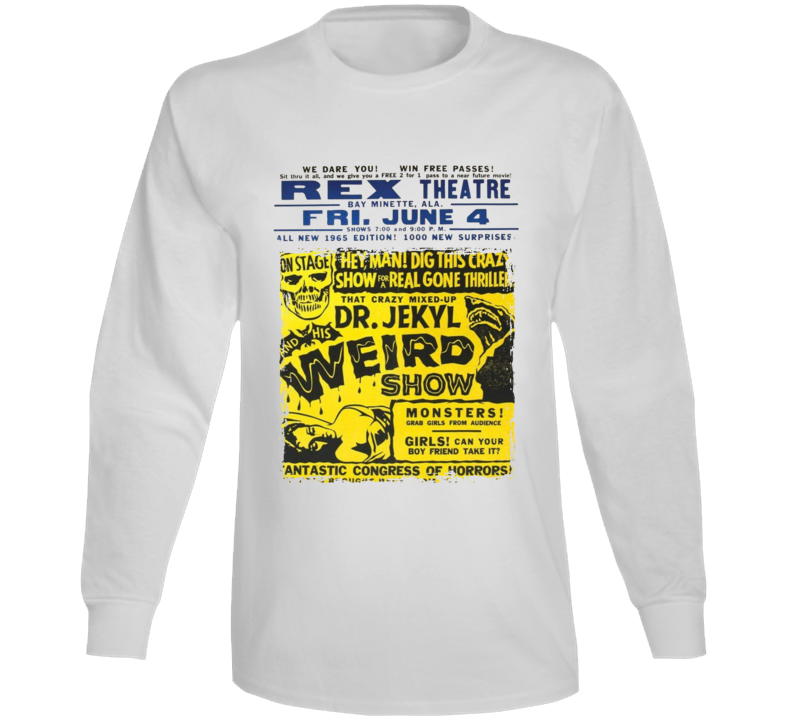 Dr. Jekyl And His Weird Show Long Sleeve T Shirt