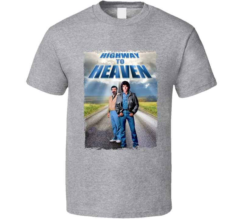 Highway To Heaven Michael Landon Tv Series T Shirt