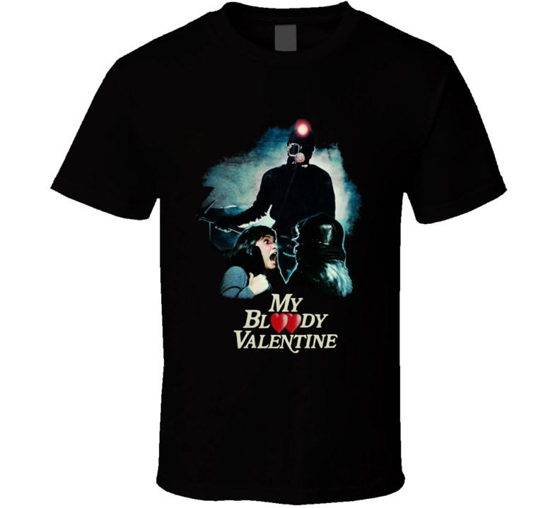 My Bloody Valentine Horror Movie T Shirt