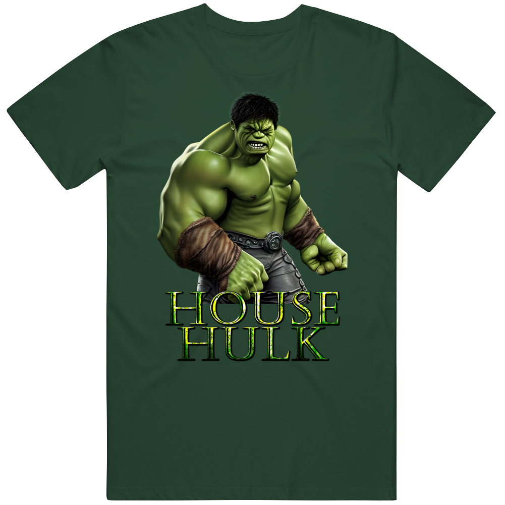 House Hulk Got Parody Fan Art T Shirt