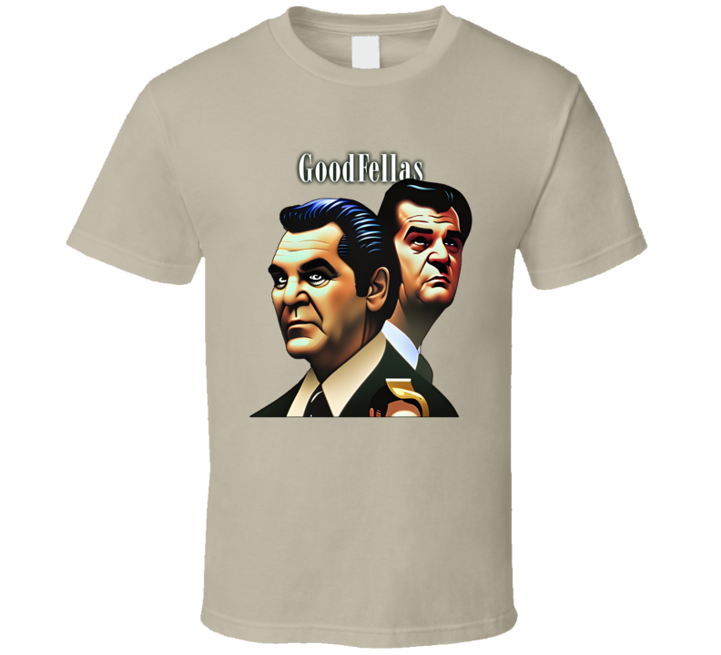 Goodfellas Gangster Fantasy Art Fan Parody Funny T Shirt